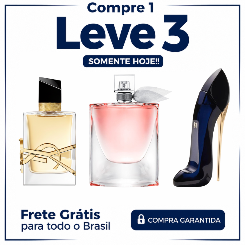 Promoção Compre 1 e Leve 3 Perfumes – Libre, La Vie Est Belle e Good Girl  – (100ml Cada)